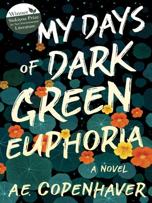 cover image of My Days of Dark Green Euphoria